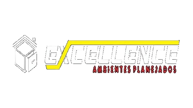 Excellence Ambientes Planejados